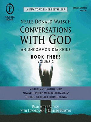 cover image of Conversations with God: Mysteries and Mythologies; Advanced Interplanetary Civilizations; The Role of Highly Evolved Beings